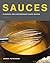 Sauces: Classical and Contemporary Sauce Making