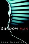Shadow Man