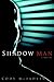 Shadow Man by Cody McFadyen