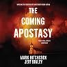 The Coming Apostasy by Mark Hitchcock