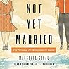 Not Yet Married: ...