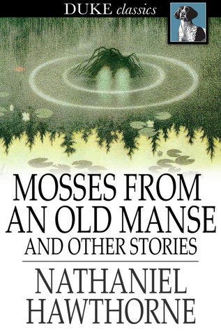 Mosses from an Old Manse