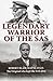 Legendary Warrior of the SAS - Robert Blair Mayne by John O'Neill
