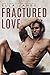 Fractured Love