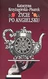 Życie po angielsku