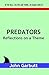 Predators: Reflections on a...
