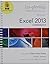 Exploring Microsoft Excel 2013, Comprehensive & Exploring Microsoft Access 2013, Introductory