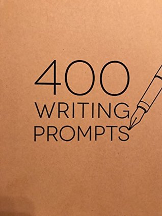 400 WRITING PROMPTS (Paperback)