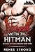 Sleeping With the Hitman by Renee Strong