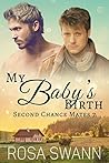 My Baby’s Birth by Rosa Swann