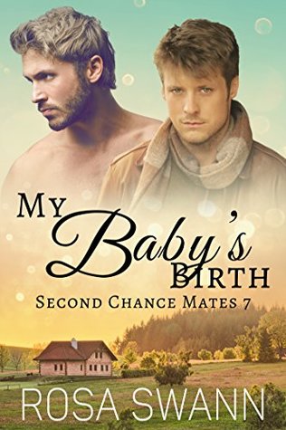 My Baby’s Birth (Second Chance Mates #7)
