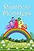 Rainbow Monsters by Sylva Fae
