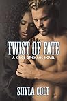 Twist of Fate (Kings of Chaos, #6)