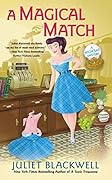 A Magical Match (A Witchcraft Mystery, #9)