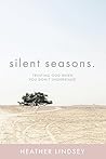 Silent Seasons: T...