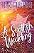 A Scottish Wedding (Lost in...