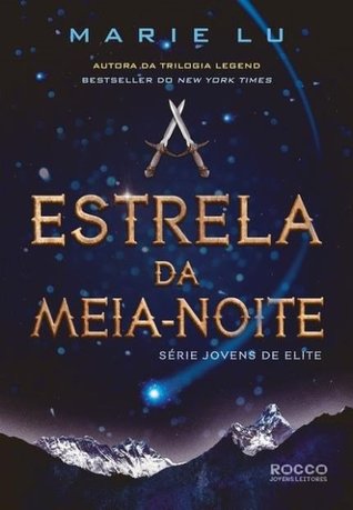 A Estrela da Meia-Noite (Jovens de Elite #3)