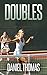 Doubles
