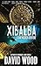 Xibalba: A Dane Maddock Adventure