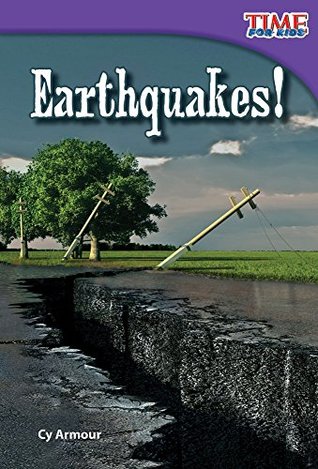 Earthquakes! (TIME FOR KIDS® Nonfiction Readers)
