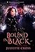 Bound in Black (The Vessel Trilogy, #3)