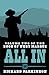 All In (Book of West Marque #2)