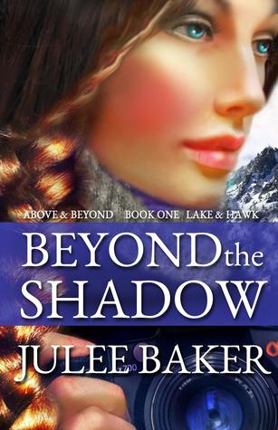 Beyond the Shadow (Above & Beyond #1)