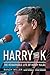 Harry the K by Randy Miller