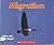 Migration (Scholastic Time-to-Discover Readers)