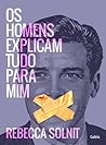 Os Homens Explica...