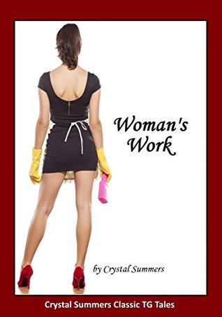 Woman's Work (Part One)