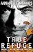 True Refuge (The Refuge Tri...