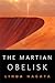 The Martian Obelisk by Linda Nagata