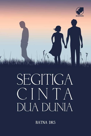 Segitiga Cinta Dua Dunia