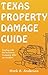 Texas Property Damage Guide...