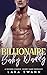 Billionaire Baby Daddy by Lara Swann