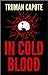 In Cold Blood