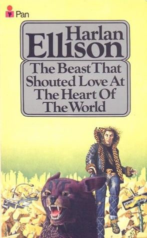 Beast That Shouted Love At the Heart Of The World