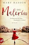 Die Malerin by Mary Basson