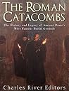 The Roman Catacom...