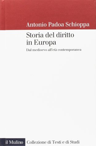 Read Storia Del Diritto In Europa: Dal Medioevo All'età Contemporanea