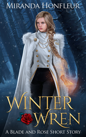 Winter Wren (Blade and Rose, #0.5)