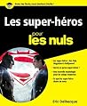 Les super-héros pour les nuls Les super-héros pour les nuls
