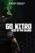 Go Nitro: Rise of the Blades (Go Nitro, #1)