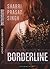 Borderline by Shabri Prasad Singh