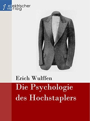 Psychologie des Hochstaplers (Kindle Edition)