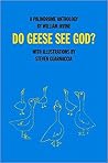 Do Geese See God?: A Palindrome Anthology