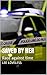 Saved By Her: Race against ...