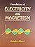 Foundations of Electricity and Magnetism