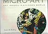 Micro Art by Lewis R. Wolberg